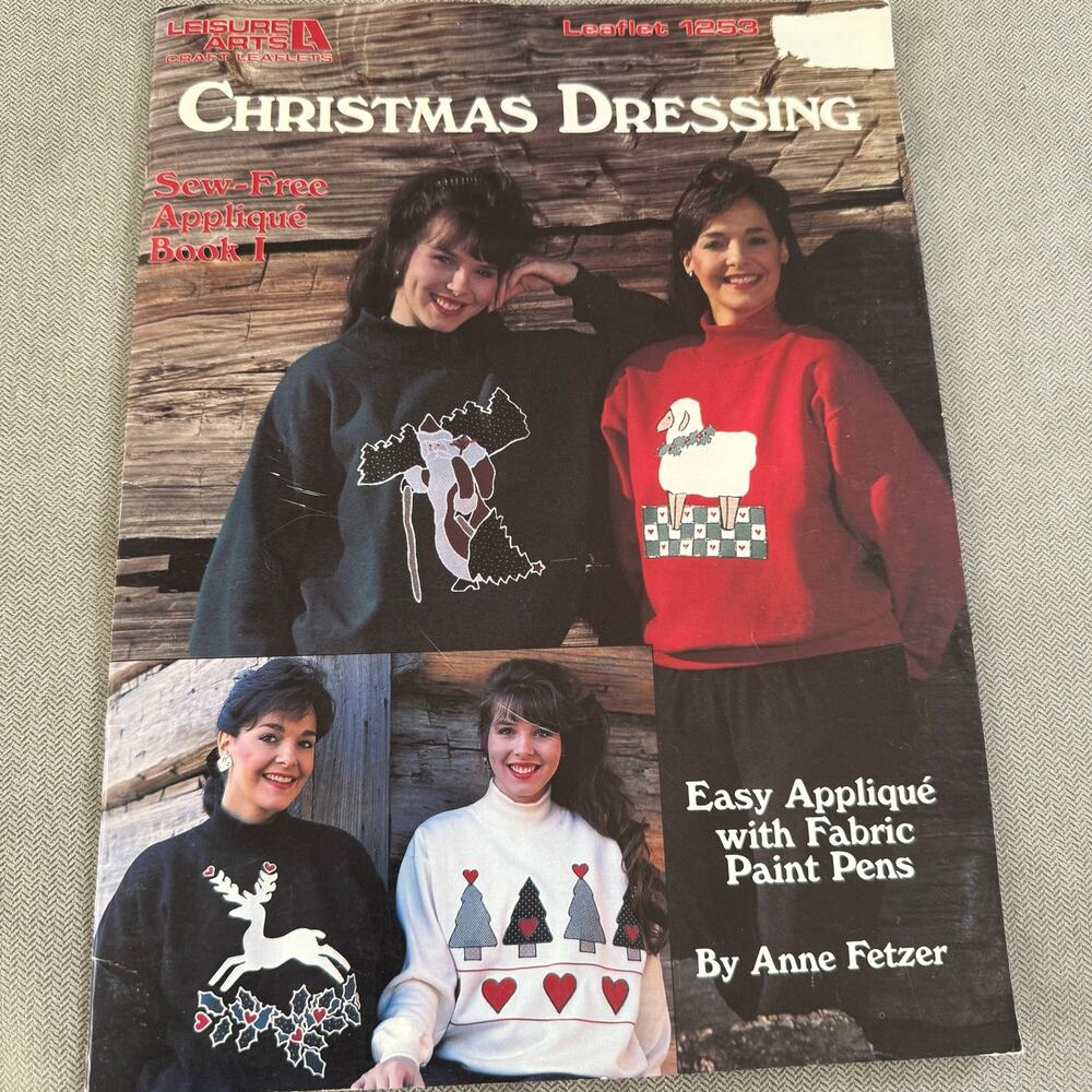 Vintage Leisure Arts 1293 Christmas Dressing Sew-Free Applique Book Anne Fetzer